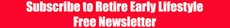 Subscribe Free Newsletter Retire Early Lifestyle